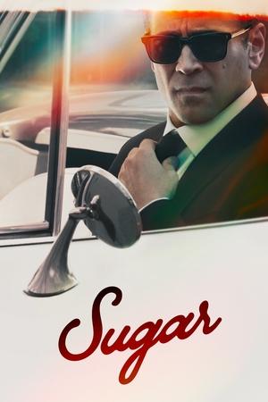 Watch Free Sugar (2024-)