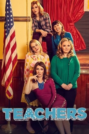 Watch Free Teachers (2016 )