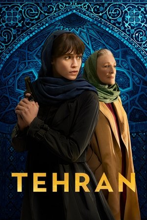 Watch Free Tehran (2020 )