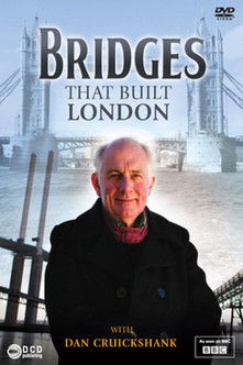 Watch Free The Bridges That Built London (2012)
