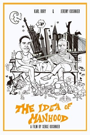 Watch Free The Idea of Manhood (2016)