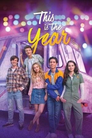 Watch Full Movie: This Is the Year (2020)