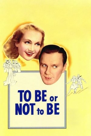 Watch Free To Be or Not to Be (1942)