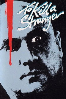Watch Free To Kill a Stranger (1983)