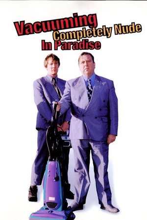Watch Free Vacuuming Completely Nude in Paradise (2001)