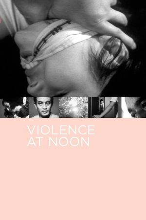 Watch Free Violence at Noon (1966)