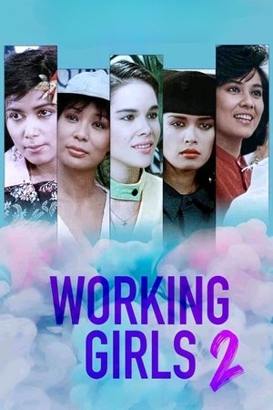 Watch Free Working Girls 2 (1987)