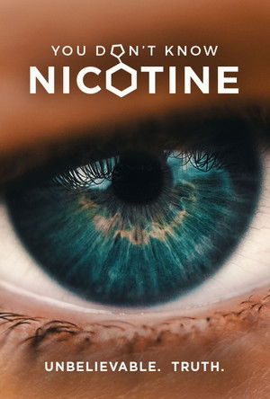 Watch Free You Dont Know Nicotine (2020)