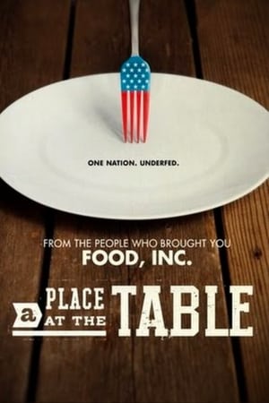 Watch Free A Place at the Table (2012)