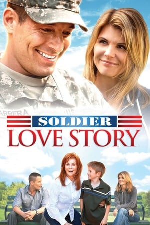 Watch Free A Soldiers Love Story (2010)
