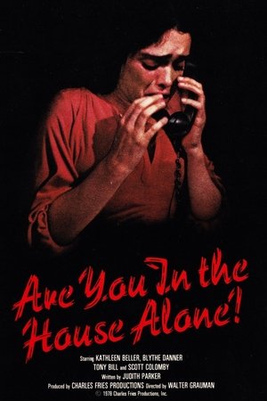 Watch Free Are You in the House Alone? (1978)
