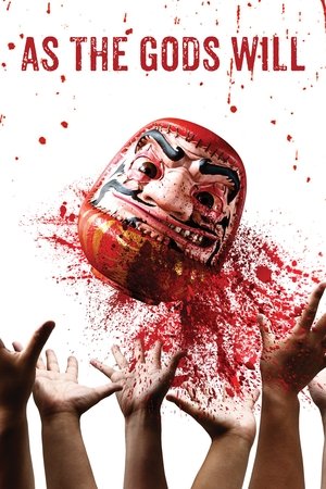 Watch Free As the Gods Will (2014)