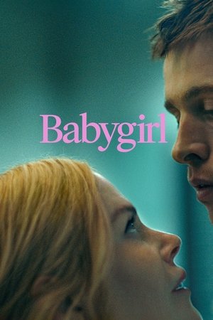 Watch Free Babygirl (2024)