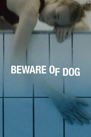 Watch Free Beware of Dog (2020)