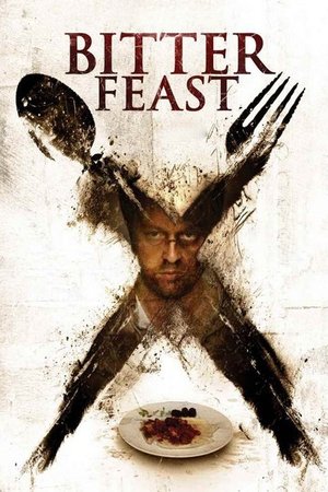 Watch Free Bitter Feast (2010)