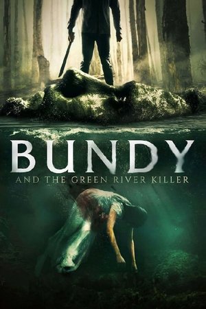 Watch Free Bundy and the Green River Killer (2019)