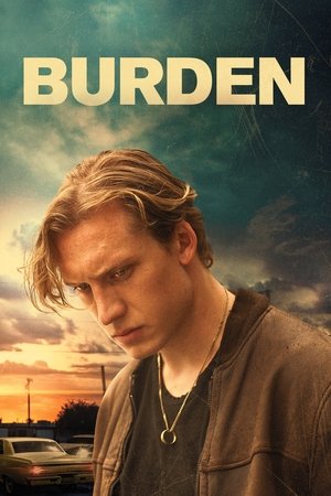 Watch Free Burden (2022)