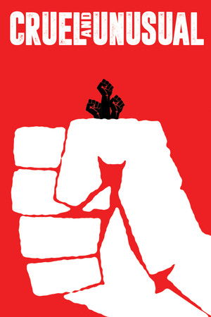 Watch Free Cruel and Unusual (2017)