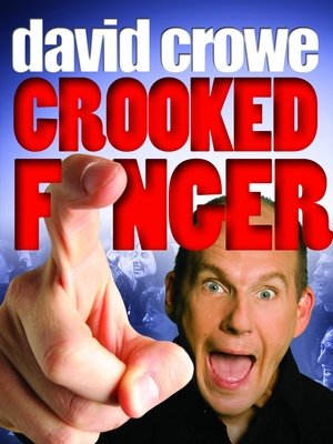 Watch Free David Crowe Crooked Finger (2009)