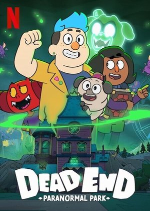 Watch Free Dead End Paranormal Park (2022-)