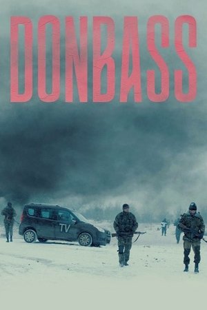 Watch Free Donbass (2018)