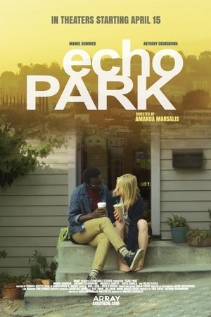 Watch Free Echo Park (2014)