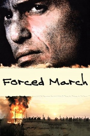Watch Free Forced March (1989)