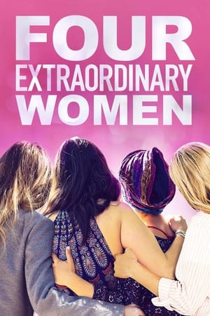 Watch Free Four Extraordinary Women (2006)