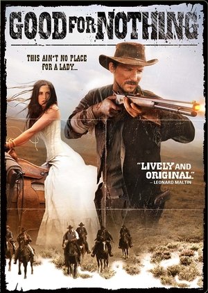Watch Free Good for Nothing (2011)