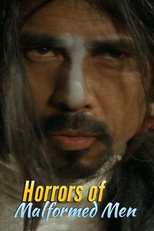 Watch Free Horrors of Malformed Men (1969)