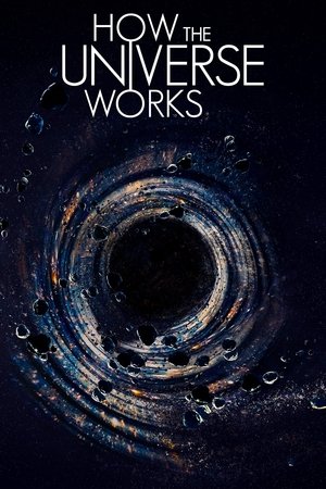 Watch Free How the Universe Works (2010 )
