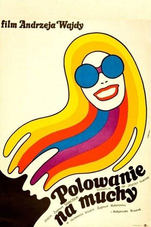 Watch Free Polowanie na muchy (1969)