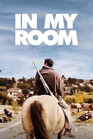 Watch Free In My Room (2018)