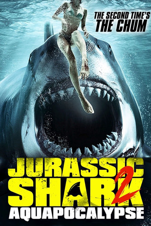 Watch Free Jurassic Shark 2: Aquapocalypse (2021)