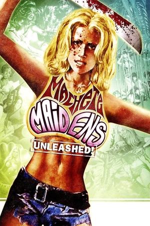 Watch Free Machete Maidens Unleashed! (2010)