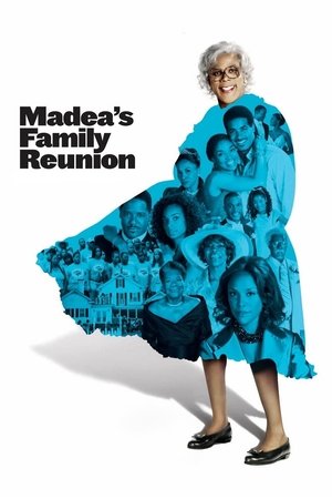 Watch Free Madeas Family Reunion (2006)