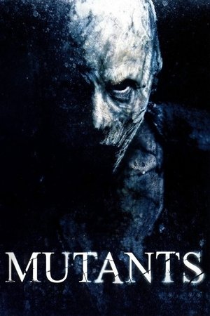 Watch Free Mutants (2009)