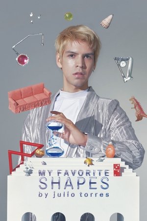 Watch Free My Favorite Shapes by Julio Torres (2019)