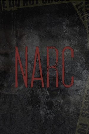 Watch Free Narc (2021)