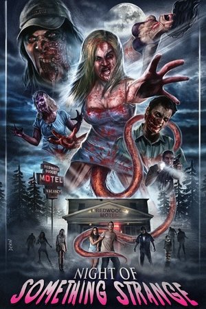 Watch Free Night of Something Strange (2016)