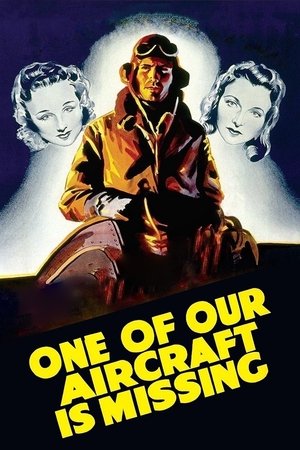 Watch Free One of Our Aircraft Is Missing (1942)