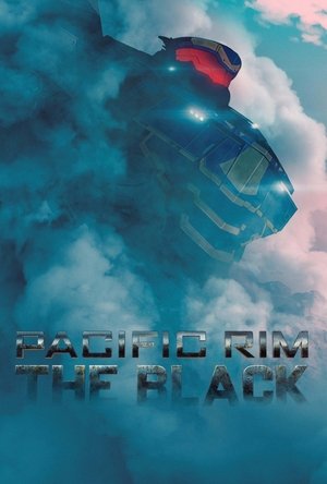 Watch Free Pacific Rim: The Black (2021 )