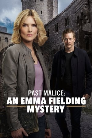Watch Free Past Malice: An Emma Fielding Mystery (2018)