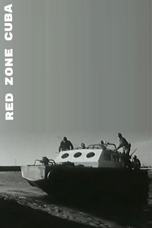 Watch Free Red Zone Cuba (1966)