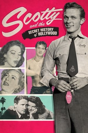 Watch Free Scotty and the Secret History of Hollywood (2017)