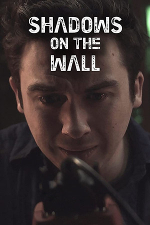 Watch Free Shadows on the Wall (2015)