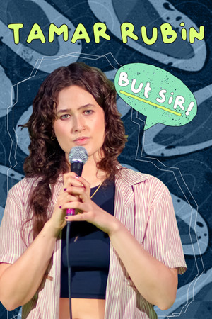 Watch Free Tamar Rubin But Sir (2024)