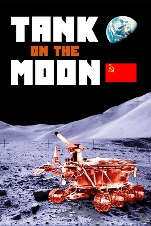 Watch Free Tank on the Moon (2007)