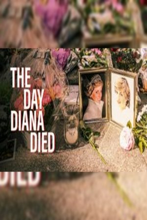 Watch Free The Day Diana Died (2025)