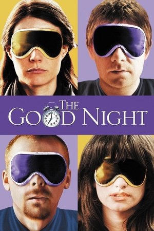 Watch Free The Good Night (2007)